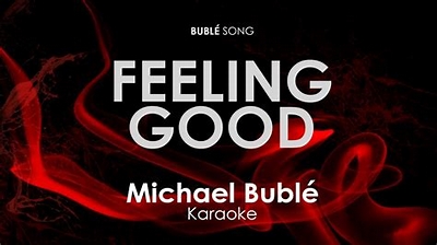 Michael Buble feeling Good